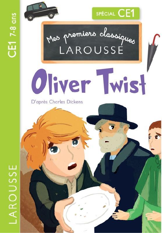 OLIVER TWIST D'APRES CHARLES DICKENS - CE1