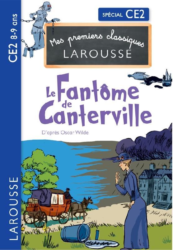 Le fantome de canterville d'apres oscar wilde - ce2