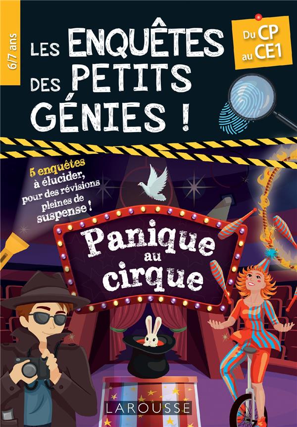 Les enquetes des petits genies cp-ce1-panique au cirque