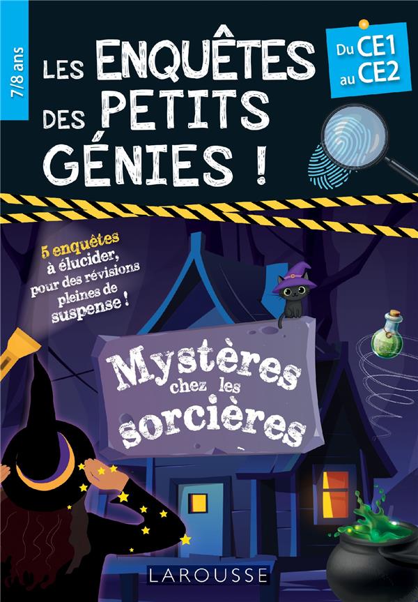 Les enquetes des petits genies ce1-ce2 - mysteres chez les sorcieres