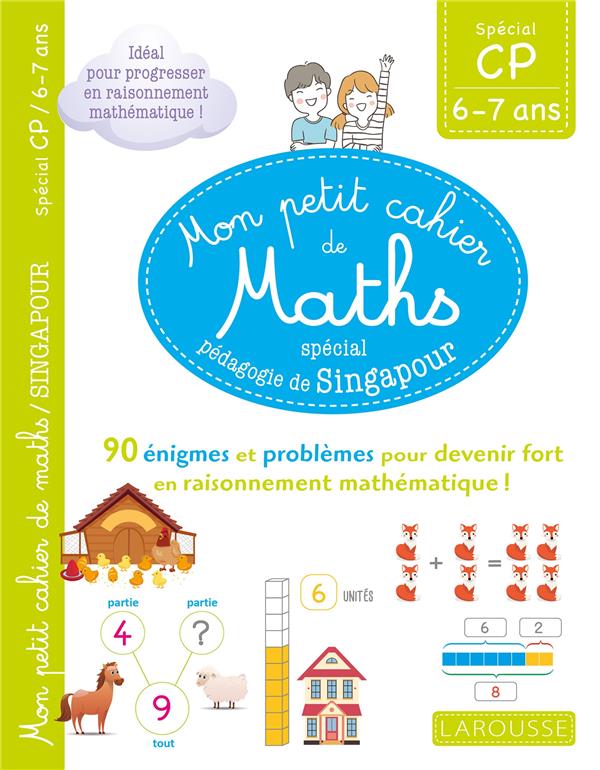 Mon petit cahier de maths - methode de singapour special cp
