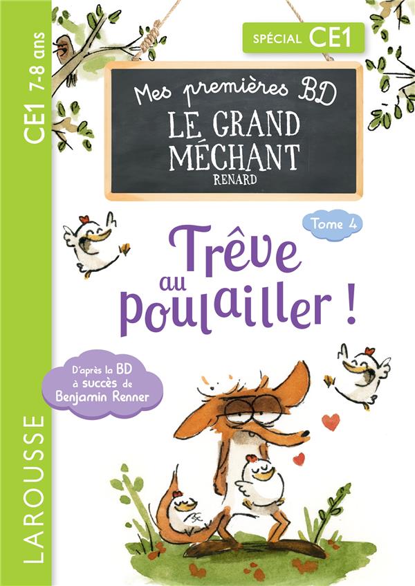 Mes premieres bd le grand mechant renard - treve au poulailler !