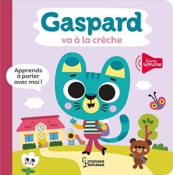 Gaspard va a la creche