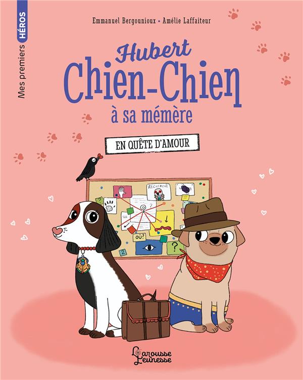 HUBERT CHIEN-CHIEN A SA MEMERE - EN QUETE D'AMOUR