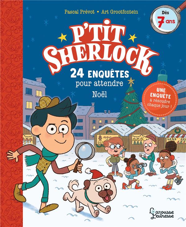 24 enquetes pour attendre noel - p'tit sherlock