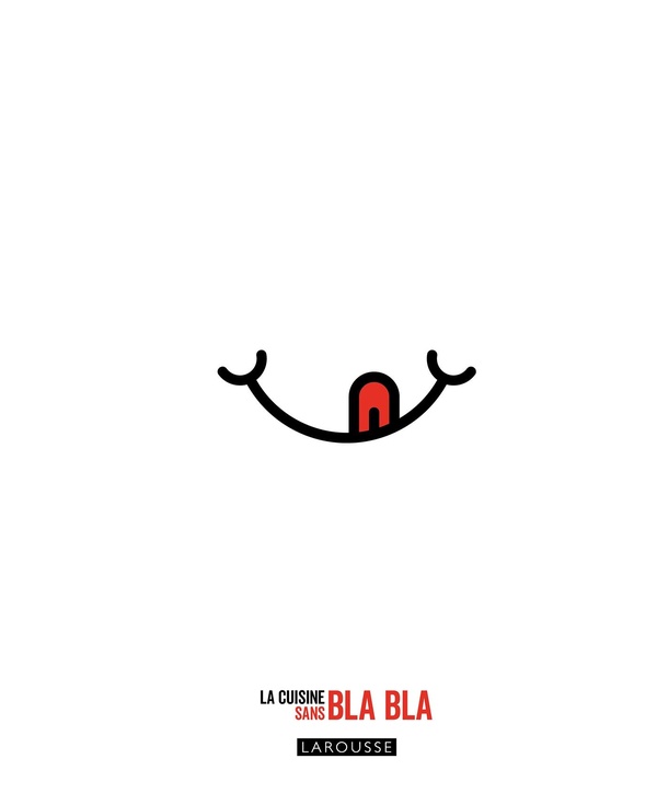 La cuisine sans bla bla