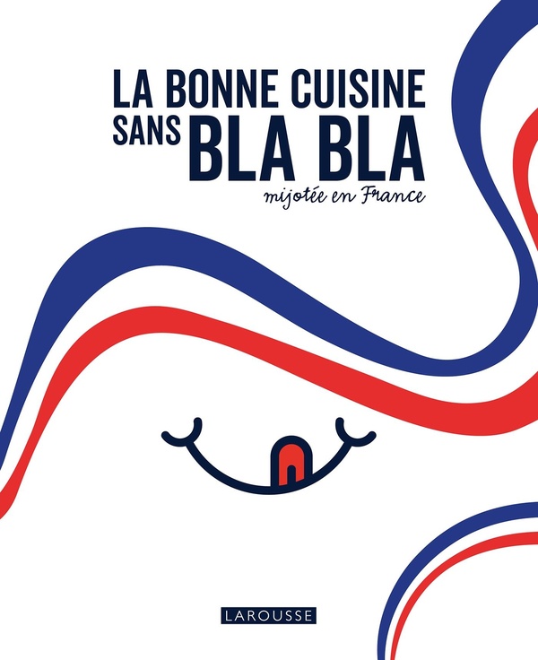 La bonne cuisine sans bla bla mijotee en france