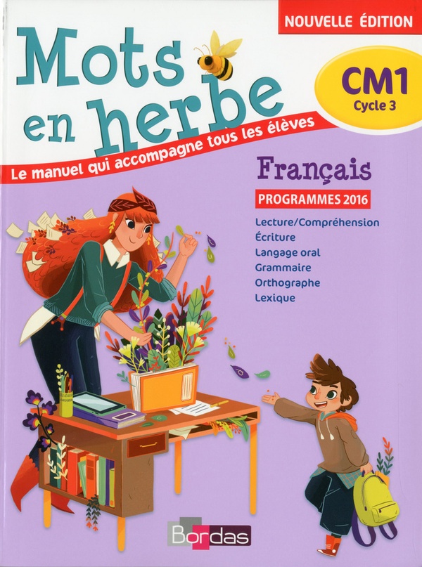 Mots en herbe francais cm1 2017 manuel de l'eleve