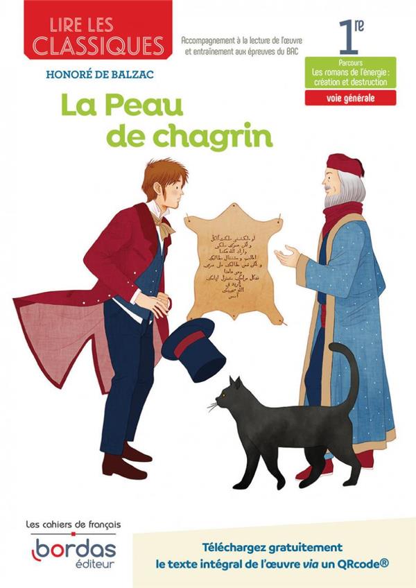 Lire les classiques - francais 1re - 2022 - la peau de chagrin cahier - eleve