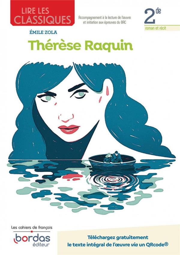 Lire les classiques - francais 2de - 2022 - therese raquin cahier - eleve