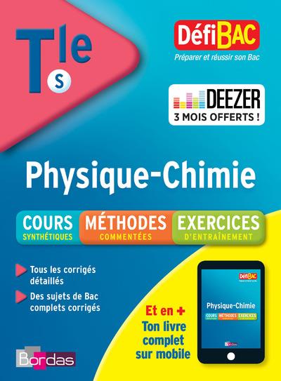 Defibac physique-chimie term s - cours/methodes/exercices - vol06