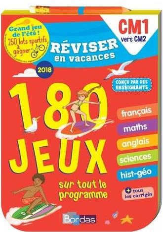 Reviser en vacances cm1 vers cm2 180 jeux sur tout le programme