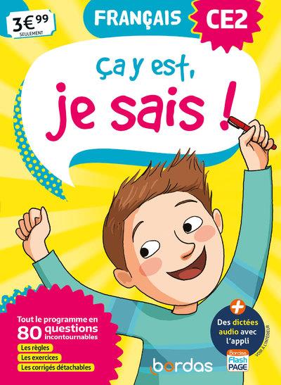 Ca y est, je sais ! francais ce2
