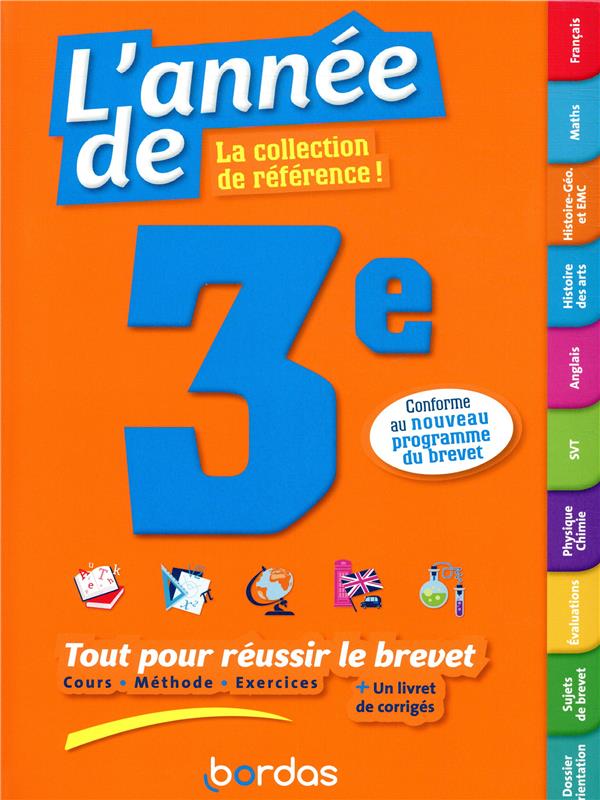 L'annee de 3e tout pour reussir le brevet