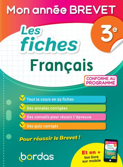 Mon annee brevet - les fiches francais 3e