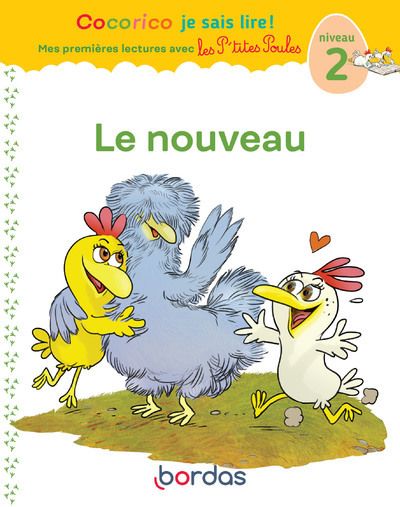 Cocorico je sais lire ! premieres lectures avec les p'tites poules - le nouveau - vol07