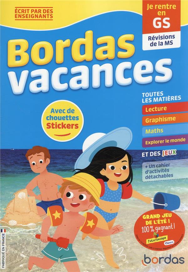 Bordas vacances - je rentre en grande section