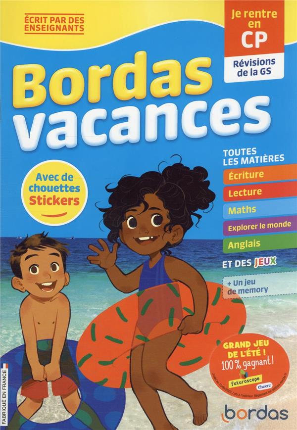 Bordas vacances - je rentre en cp