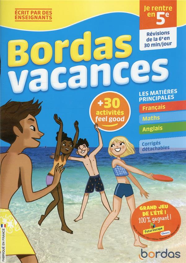 Bordas vacances - je rentre en 5e