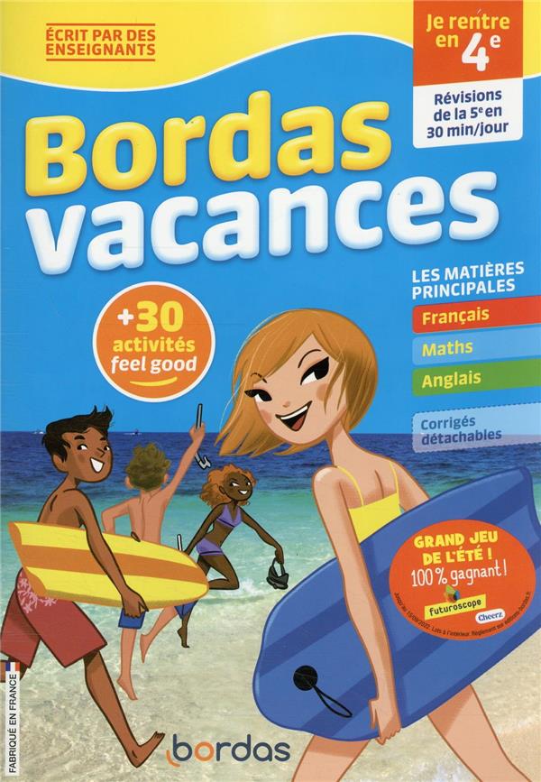 Bordas vacances - je rentre en 4e