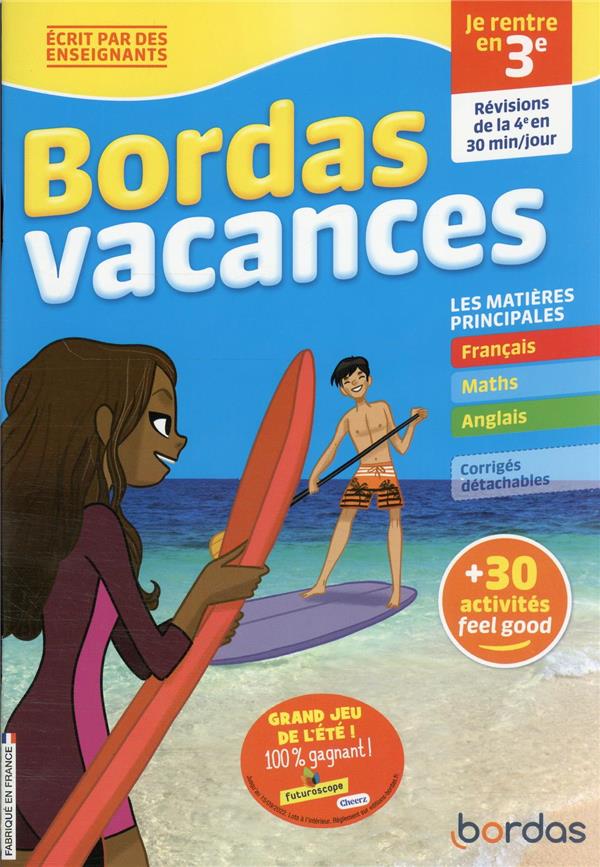 Bordas vacances - je rentre en 3e