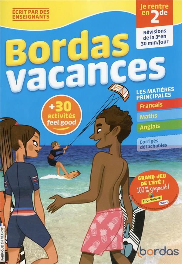 Bordas vacances - je rentre en 2de