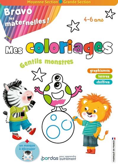 Bravo les maternelles - mes coloriages - gentils monstres - moyenne section et grande section