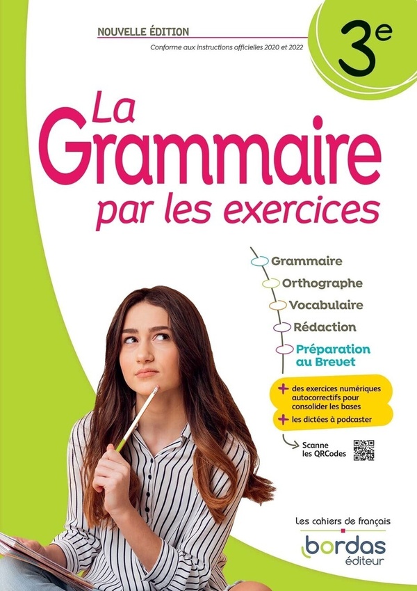 La grammaire par les exercices - 3e - 2023 - cahier - eleve