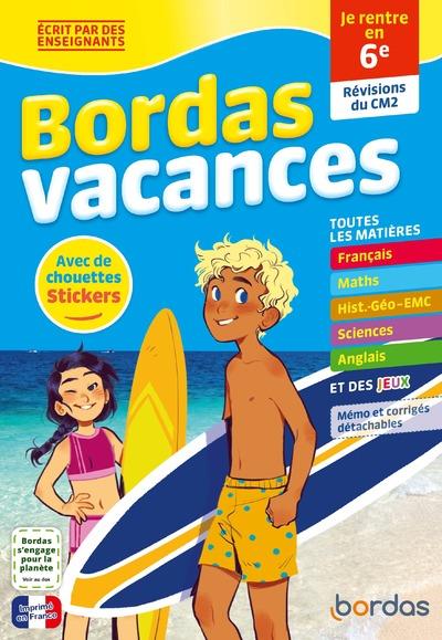 Bordas vacances - je rentre en 6e
