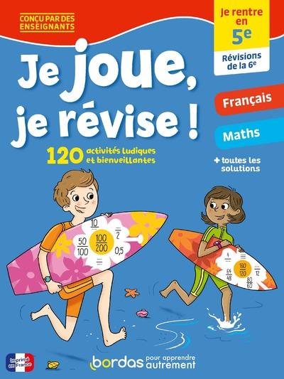 Je joue, je revise - je rentre en 5e