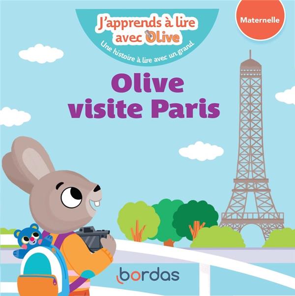 J'APPRENDS A LIRE AVEC OLIVE - OLIVE VISITE PARIS