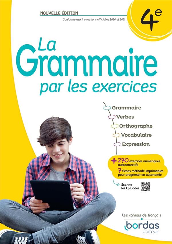 La grammaire par les exercices - 4e - 2023 - cahier - eleve