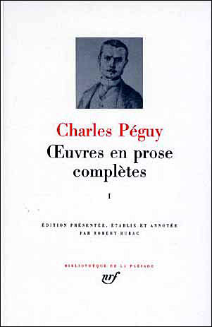 Oeuvres en prose completes - vol01 - periode anterieure aux "cahiers de la quinzaine" (1897-1899) -