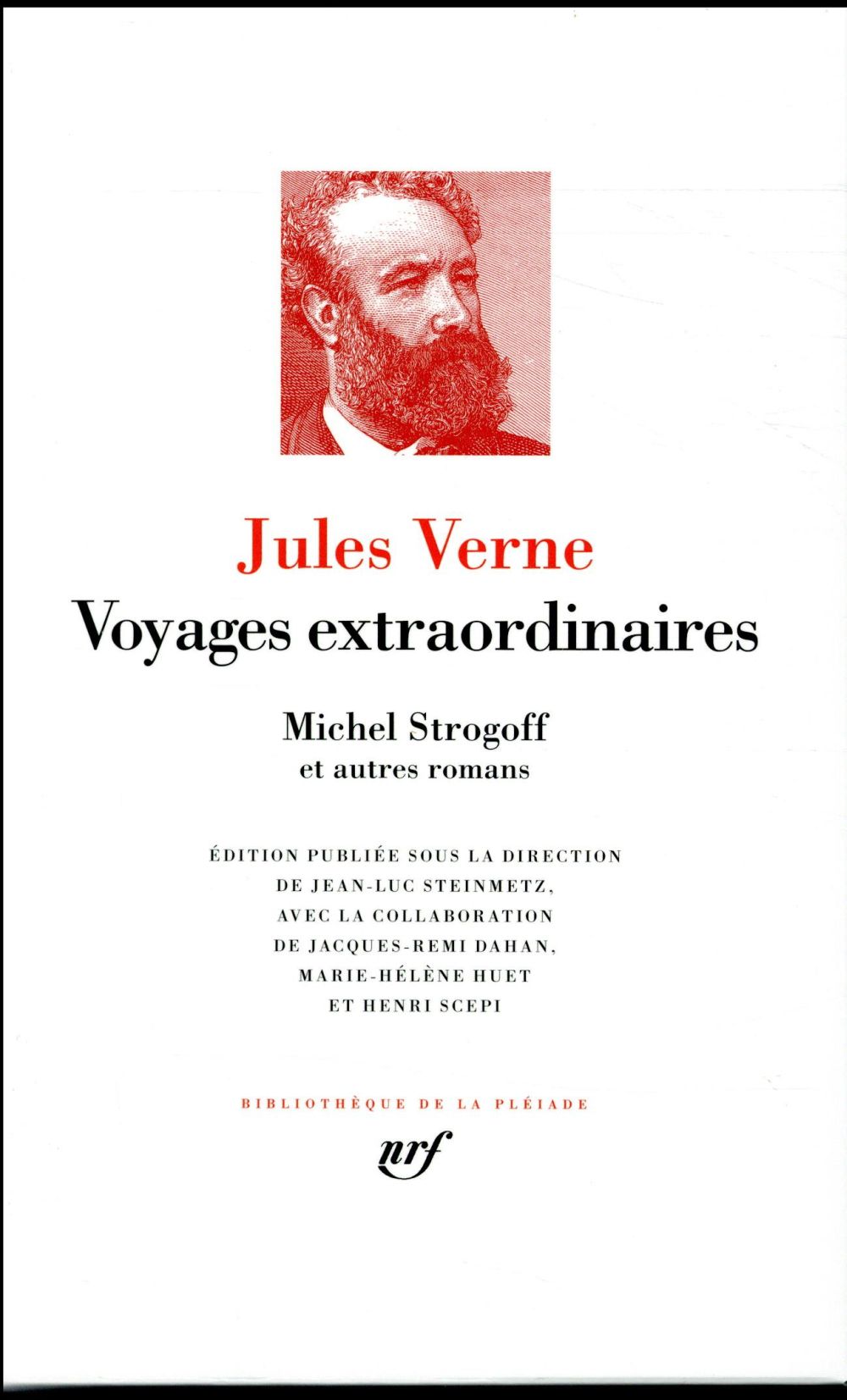 Voyages extraordinaires : michel strogoff et autres romans
