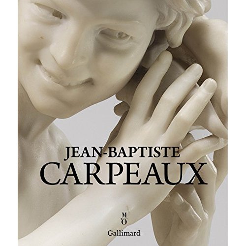 CARPEAUX (1827-1875) - UN SCULPTEUR POUR L'EMPIRE