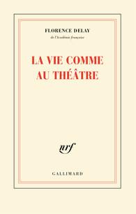 La vie comme au theatre