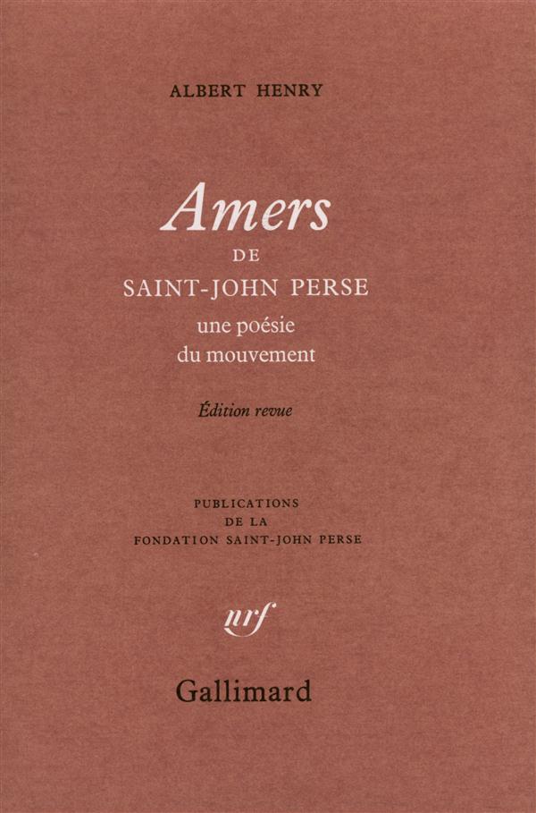 "AMERS" DE SAINT-JOHN PERSE - UNE POESIE DU MOUVEMENT