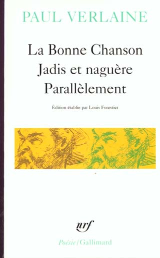 LA BONNE CHANSON - JADIS ET NAGUERE - PARALLELEMENT