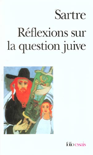 Reflexions sur la question juive