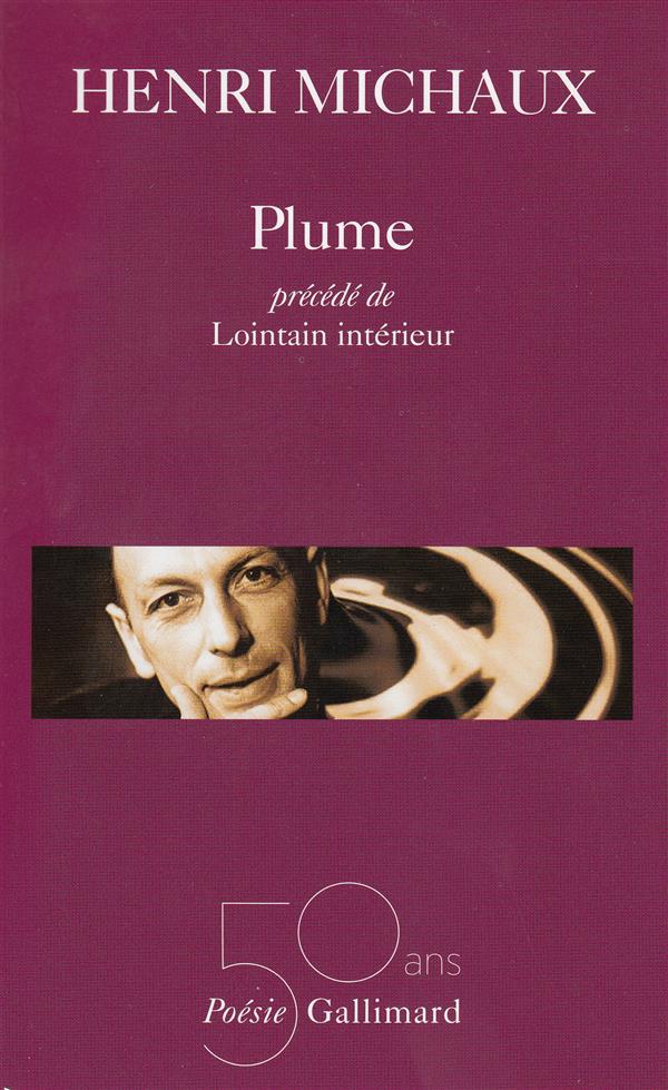 Plume / lointain interieur