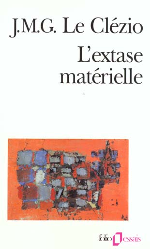 L'extase materielle