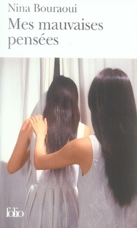 Mes mauvaises pensees