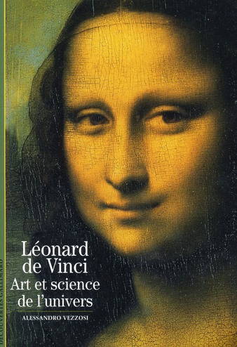 Leonard de vinci - art et science de l'univers