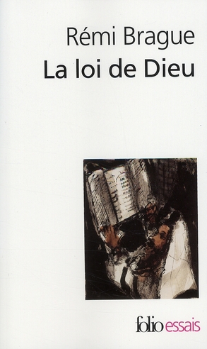 La loi de dieu - histoire philosophique d'une alliance