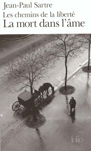 Les chemins de la liberte, iii : la mort dans l'ame