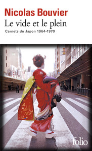 VOYAGE - T01 - LE VIDE ET LE PLEIN - CARNETS DU JAPON 1964-1970