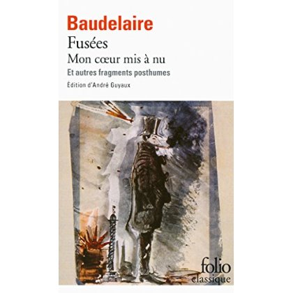 Fusees - mon coeur mis a nu et autres fragments posthumes