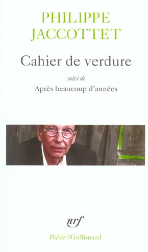 Cahier de verdure/apres beaucoup d'annees