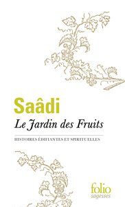 LE JARDIN DES FRUITS - HISTOIRES EDIFIANTES ET SPIRITUELLES