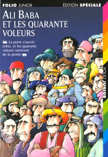 Contes des mille et une nuits - ali baba et les quarante voleurs